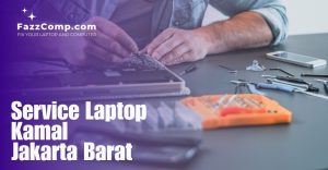 Service Laptop Kamal Kalideres